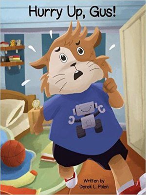 cover image of Hurry Up, Gus!